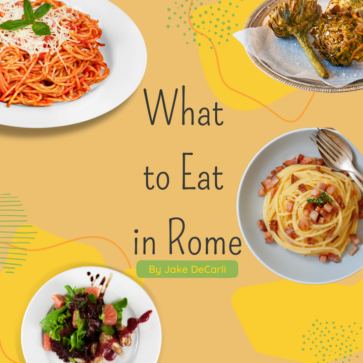 What to Eat in Rome